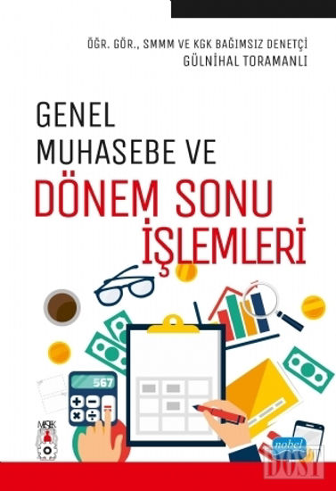 Genel Muhasebe ve Dönem Sonu İşlemleri